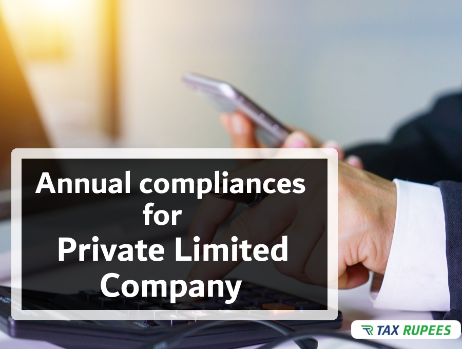 Annual Compliances for Private Limited Company 