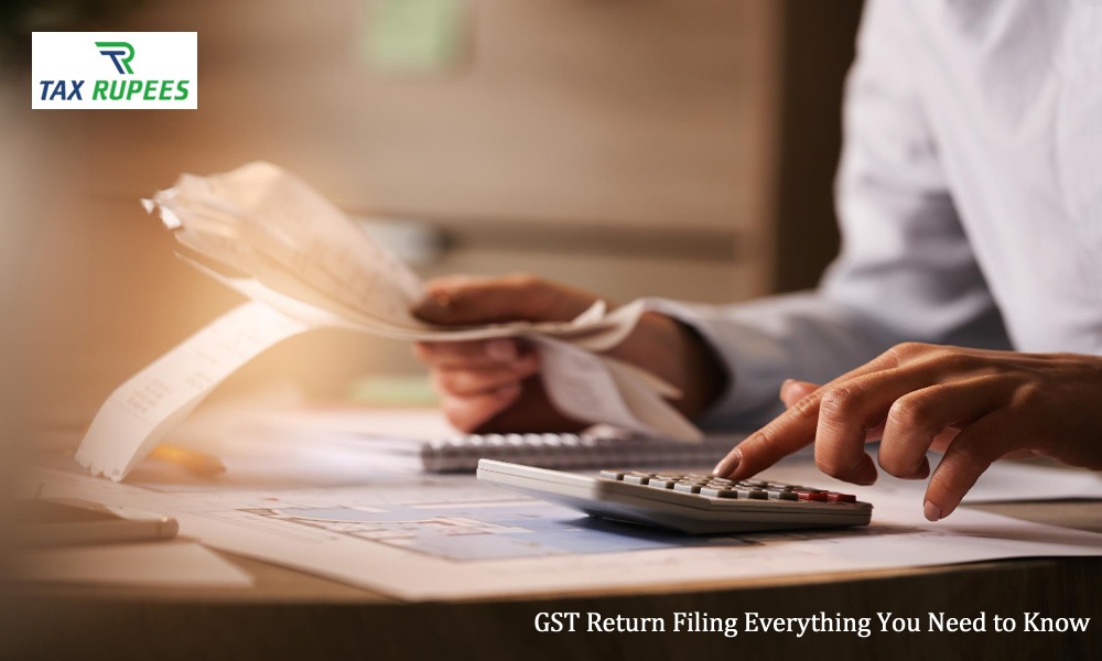 GST Return Filing Everything You Need to Know