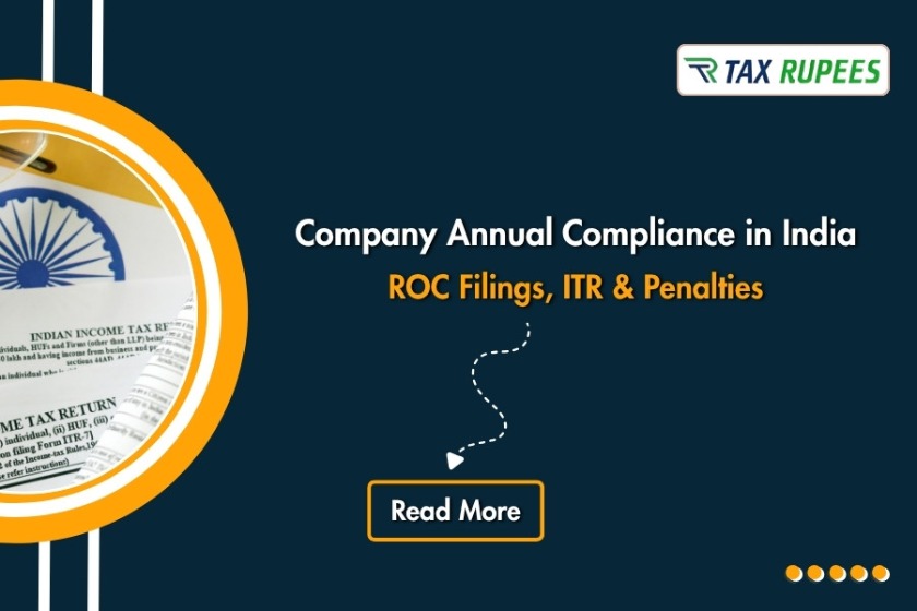 Company Annual Compliance in India (2026) – ROC Filings, ITR & Penalties